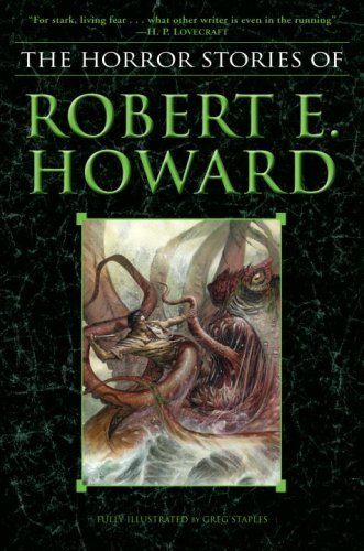 Horror Stories of Robert E. Howard