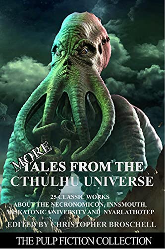 More Tales from the Cthulhu Universe